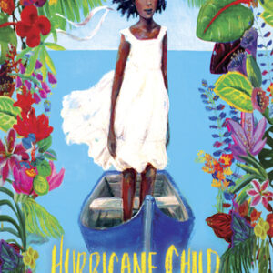 Hurricane Child by Kacen Callender