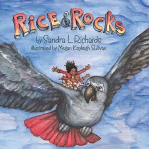 Rice & Rocks by Sandra L. Richards