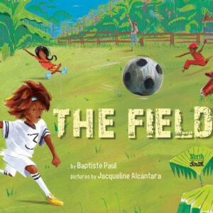 The Field by Baptiste Paul