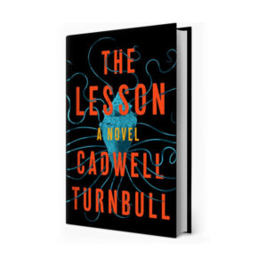 The Lesson by Cadwell Turnbull
